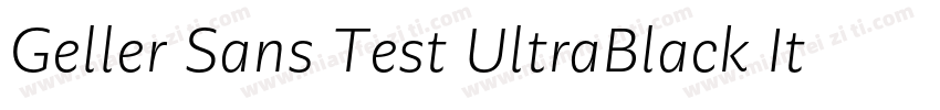 Geller Sans Test UltraBlack Italic字体转换